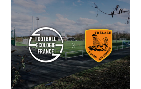 LE FOYER S'ENGAGE AVEC FOOTBALL ÉCOLOGIE FRANCE !